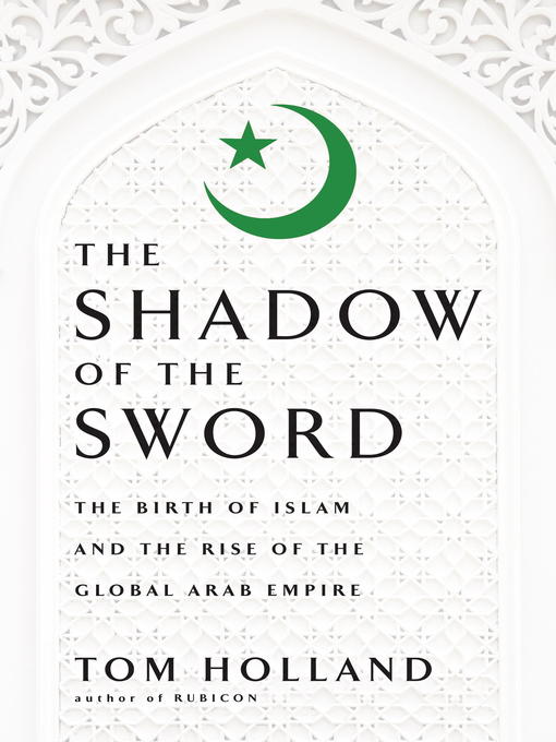 Title details for In the Shadow of the Sword by Tom Holland - Wait list